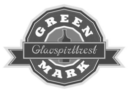 GREEN MARK GLAVSPIRTTREST trademark