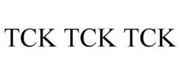 TCK TCK TCK trademark