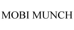 MOBI MUNCH trademark