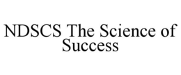 NDSCS THE SCIENCE OF SUCCESS trademark