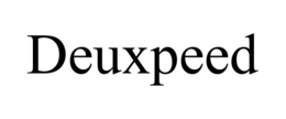 DEUXPEED trademark