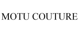 MOTU COUTURE trademark