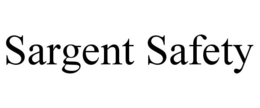 SARGENT SAFETY trademark