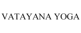 VATAYANA YOGA trademark