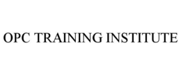 OPC TRAINING INSTITUTE trademark
