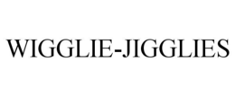 WIGGLIE-JIGGLIES trademark