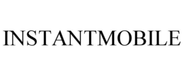 INSTANTMOBILE trademark