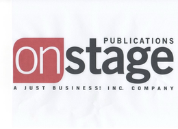 ONSTAGE PUBLICATIONS A JUST BUSINESS! INC. COMPANY trademark