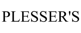 PLESSER'S trademark