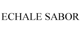 ECHALE SABOR trademark