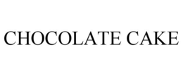 CHOCOLATE CAKE trademark