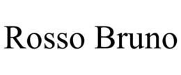 ROSSO BRUNO trademark