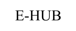 E-HUB trademark