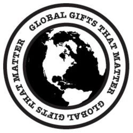 GLOBAL GIFTS THAT MATTER trademark