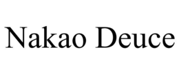 NAKAO DEUCE trademark