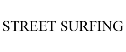 STREET SURFING trademark