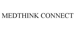 MEDTHINK CONNECT trademark
