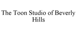 THE TOON STUDIO OF BEVERLY HILLS trademark
