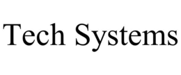 TECH SYSTEMS trademark