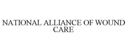 NATIONAL ALLIANCE OF WOUND CARE trademark