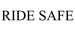 RIDE SAFE trademark