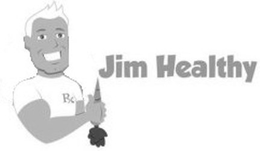 JIM HEALTHY trademark
