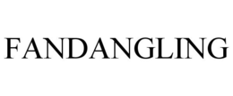 FANDANGLING trademark