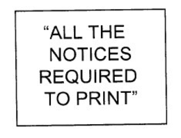 ALL THE NOTICES REQUIRED TO PRINT trademark
