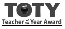 TOTY TEACHER OF THE YEAR AWARD trademark