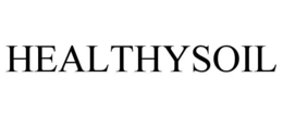 HEALTHYSOIL trademark