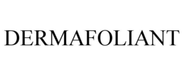 DERMAFOLIANT trademark