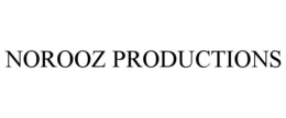 NOROOZ PRODUCTIONS trademark
