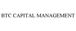 BTC CAPITAL MANAGEMENT trademark