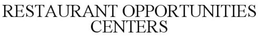 RESTAURANT OPPORTUNITIES CENTERS trademark