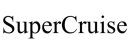 SUPERCRUISE trademark