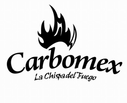 CARBOMEX LA CHISPA DEL FUEGO trademark