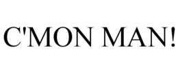 C'MON MAN! trademark