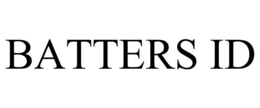 BATTERS ID trademark
