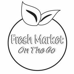 FRESH MARKET ON THE GO trademark
