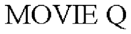 MOVIE Q trademark
