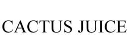CACTUS JUICE trademark