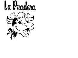 LA PRADERA trademark