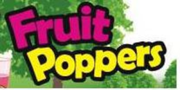 FRUIT POPPERS trademark