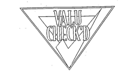 VALU CHECK'D trademark