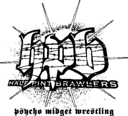 HPB HALF PINT BRAWLERS PSYCHO MIDGET WRESTLING trademark