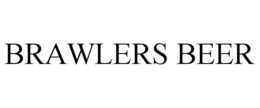 BRAWLERS BEER trademark