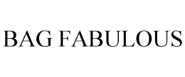 BAG FABULOUS trademark