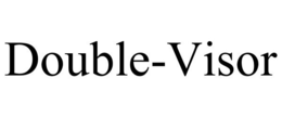 DOUBLE-VISOR trademark