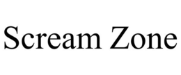 SCREAM ZONE trademark