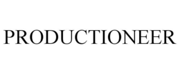 PRODUCTIONEER trademark